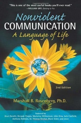 Nonviolent Communication: A Language of Life - Marshall B. Rosenberg